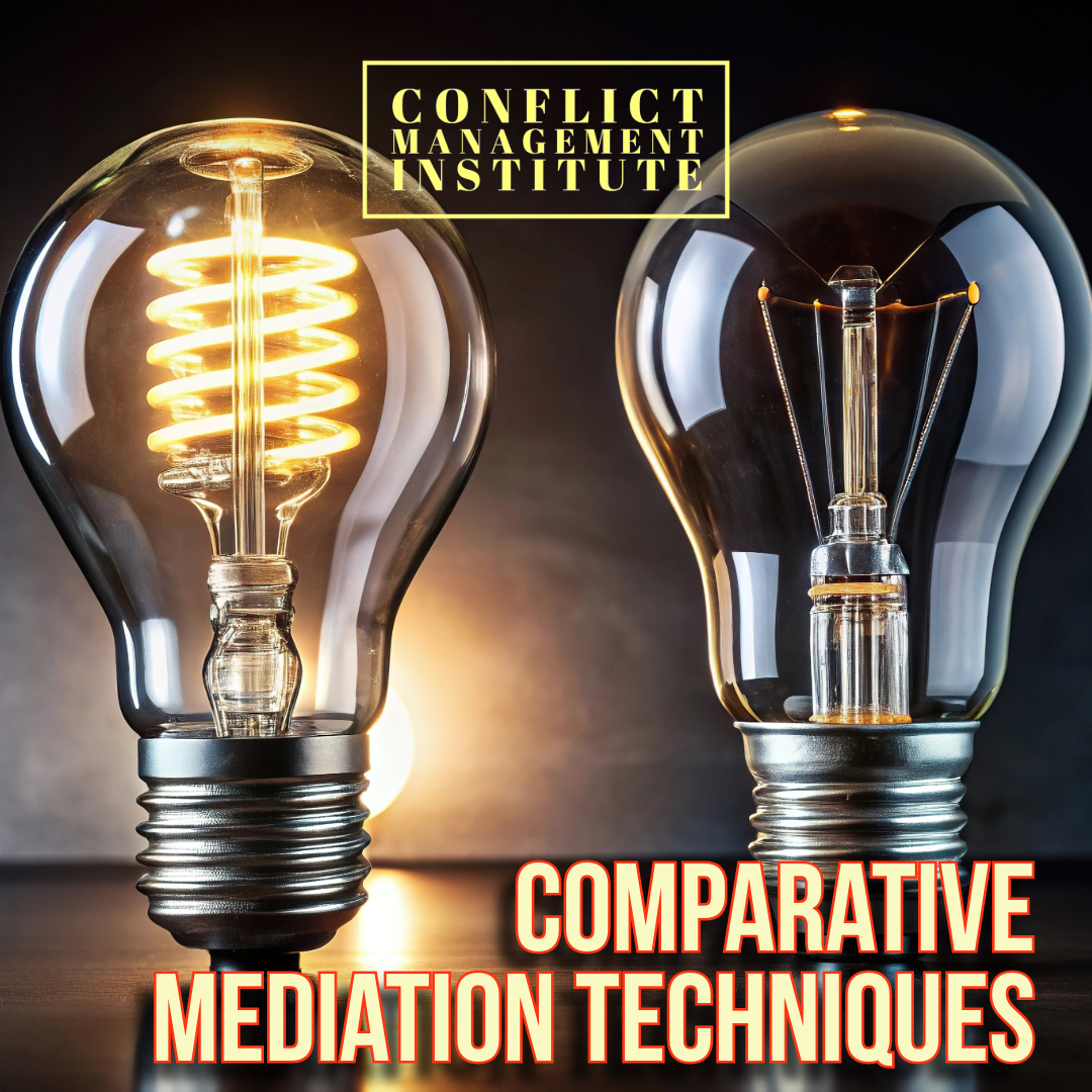 Comparative Mediation Techniques: Master Your Approach to Dispute Resolution