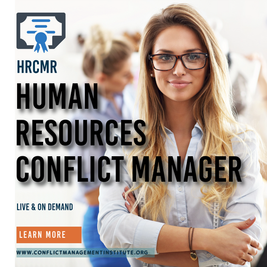 HR Conflict Manager Certification (HRCMR)
