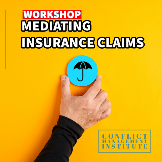 Master Insurance Disputes: A Hands-On Mediator Workshop