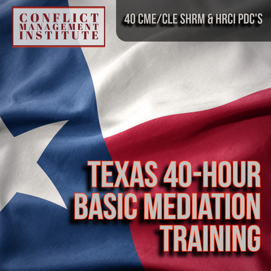 Texas 40-Hour Basic Civil Mediation Training