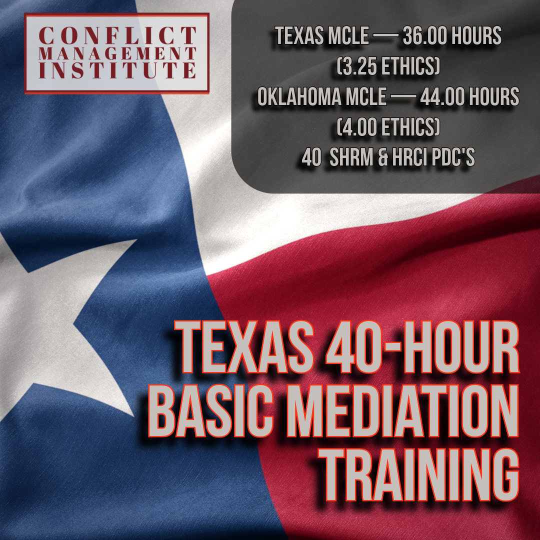 Texas 40-Hour Basic Mediation Training